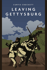 E-book, Leaving Gettysburg, Crockett, Curtis, Casemate