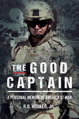 E-book, The Good Captain : A Personal Memoir of America at War, Casemate Group