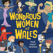E-book, Wondrous Women of Wales, Jones-Jackson, Medi, Casemate