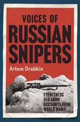 E-book, Voices of Russian Snipers : Eyewitness Red Army Accounts From World War II, Casemate