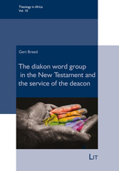 E-book, Deacons : The diakon-word group in the New Testament and the ministry of the deacon, Casemate Group
