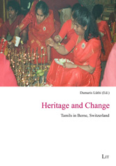 E-book, Heritage and Change : Tamils in Berne, Switzerland, Casemate Group