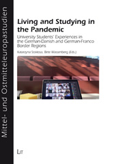 E-book, Living and Studying in the Pandemic : University Students' Experiences in the German-Danish and German-Franco Border Regions, Casemate Group
