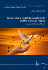E-book, Socio-Cultural and Religious Conflicts and the Future of Nigeria : A Mission for the Local Church, Olisaemeka, Lotanna, Casemate Group