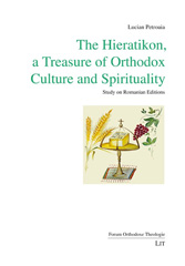 E-book, The Hieratikon, a Treasure of Orthodox Culture and Spirituality : Study on Romanian Editions, Casemate Group