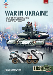 E-book, War in Ukraine : Armed Formations of the Donetsk People's Republic, 2014-2022, Casemate Group