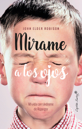 E-book, Mírame a los ojos : MI vida con síndrome de Asperger, Capitán Swing Libros