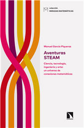 E-book, Aventuras STEAM : ciencia, tecnología, ingeniería y arte: un universo de conexiones matemáticas, Catarata