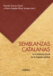 E-book, Semblanzas catalanas : La Cataluña plural en la España global, Ediciones Cátedra