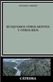 E-book, Busquemos otros montes y otros ríos, Ediciones Cátedra