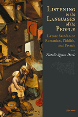 eBook, Listening to the Languages of the People : Lazare Sainéan on Romanian, Yiddish, and French, Zemon Davis, Natalie, Central European University Press