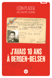 E-book, J'avais 10 ans à Bergen-Belsen, Placek, Léon, Cherche midi éditeur