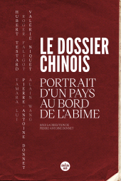 E-book, Le dossier chinois : Portrait d'un pays au bord de l'abîme, Cherche midi éditeur