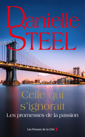 eBook, Celle qui s'ignorait : Les Promesses de la passion, Presses de la Cité