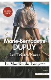 eBook, Les Tristes noces : Le Moulin du Loup, Presses de la Cité