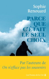 E-book, Parce que c'était le seul choix, Presses de la Cité