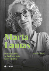 E-book, Marta Lamas : dimensiones de la diferencia : género y política, Méndez Cota, Gabriela, Consejo Latinoamericano de Ciencias Sociales