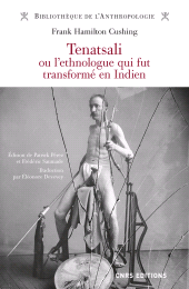 E-book, Tenatsali ou l'ethnologue qui fut transformé en Indien, CNRS Éditions