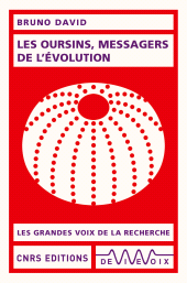 m, Les oursins, messagers de l'évolution, CNRS Éditions