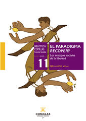 E-book, El paradigma recovery : los trabajos sociales de la libertad, Universidad Pontificia Comillas