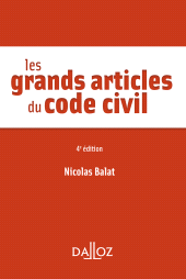 E-book, Les grands articles du code civil, Éditions Dalloz