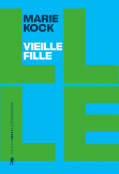 E-book, Vieille fille, ÉditionsLaDécouverte