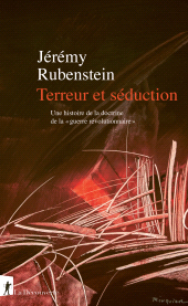 eBook, Terreur et séduction : Une histoire de la doctrine de la guerre révolutionnaire, ÉditionsLaDécouverte