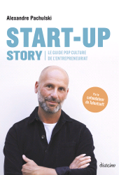 E-book, Start up Story : Le guide pop culture de l'entrepreneuriat, Diateino