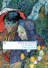 E-book, Le sorelle Van Gogh, Verlinden, Willem-Jan, Donzelli Editore