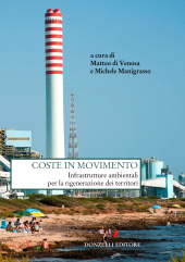 E-book, Coste in movimento : infrastrutture ambientali per la rigenerazione dei territori, Donzelli Editore