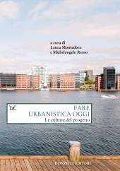 E-book, Fare urbanistica oggi : le culture del progetto, Montedoro, Laura, Donzelli Editore