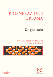 E-book, Rigenerazione urbana : un glossario, Lupatelli, Giampiero, Donzelli Editore