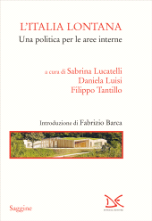 E-book, L'Italia lontana : una politica per le aree interne, Lucatelli, Sabrina, Donzelli Editore