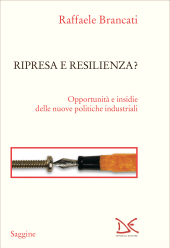 E-book, Ripresa e resilienza? : opportunità e insidie delle nuove politiche industriali, Donzelli Editore