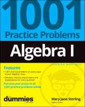 E-book, Algebra I : 1001 Practice Problems For Dummies (+ Free Online Practice), For Dummies