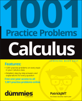 eBook, Calculus : 1001 Practice Problems For Dummies (+ Free Online Practice), For Dummies