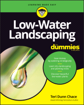 E-book, Low-Water Landscaping For Dummies, For Dummies