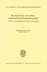 eBook, Der deutsche Ein- und Ausfuhrhandel im Entwicklungsländergeschäft. : Aktivitäten, entwicklungsfördernde Leistungen, Schwierigkeiten., Duncker & Humblot