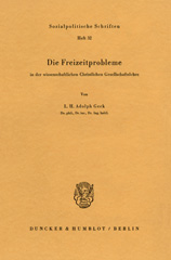 E-book, Die Freizeitprobleme in der wissenschaftlichen Christlichen Gesellschaftslehre., Duncker & Humblot