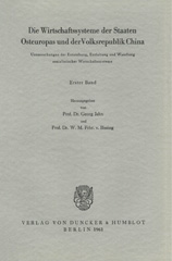 E-book, Die Wirtschaftssysteme der Staaten Osteuropas und der Volksrepublik China. : Untersuchungen der Entstehung, Entfaltung und Wandlung sozialistischer Wirtschaftssysteme. Bd. I., Duncker & Humblot