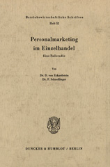 E-book, Personalmarketing im Einzelhandel. : Eine Fallstudie., Duncker & Humblot