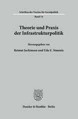 E-book, Theorie und Praxis der Infrastrukturpolitik., Duncker & Humblot