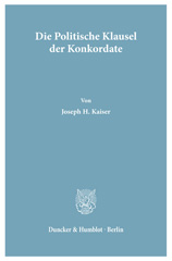 E-book, Die Politische Klausel der Konkordate., Kaiser, Joseph H., Duncker & Humblot