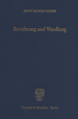 E-book, Bewahrung und Wandlung. : Studien zur deutschen Staatstheorie und Verfassungsgeschichte., Duncker & Humblot