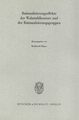 E-book, Rationalisierungseffekte der Walzstahlkontore und der Rationalisierungsgruppen., Duncker & Humblot