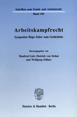 E-book, Arbeitskampfrecht. : Symposion Hugo Seiter zum Gedächtnis., Duncker & Humblot