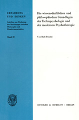 E-book, Die wissenschaftlichen und philosophischen Grundlagen der Tiefenpsychologie und der modernen Psychotherapie., Duncker & Humblot