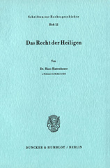 E-book, Das Recht der Heiligen., Hattenhauer, Hans, Duncker & Humblot