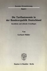 E-book, Die Tarifautonomie in der Bundesrepublik Deutschland. : Rechtliche und ethische Grundlagen., Duncker & Humblot