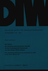 E-book, Der Handel der Deutschen Demokratischen Republik mit der Bundesrepublik Deutschland und den übrigen OECD-Ländern. : Eine vergleichende Betrachtung des Westhandels der DDR in den Jahren 1965 bis 1975., Duncker & Humblot